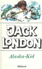 Alaska-Kid - Jack London -