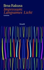 Impressum: Langsames Licht ***