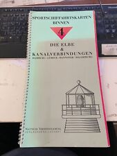Sportschiffahrtskarten Binnen 4 Die Elbe & Kanalverbindungen Hamburg Lübeck,Han