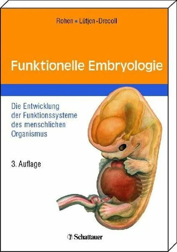 Funktionelle embryologie die - funktionelle, embryologie: