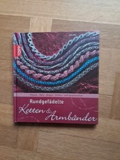Rundgefädelte Ketten  Armbänder: Peyote-, Netz-, B... | Buch | Zustand sehr gut