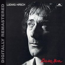 Bis ins Herz (Digitally Remastered) von Ludwig Hirsch | CD | Zustand gut