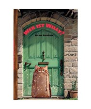 Wer ist Willy?: Ein roter