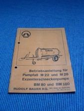 Betriebsanleitung für Bauer  Pumpfass und Exzenterschneckenpumpe