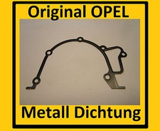 Original Opel Metall Dichtung Ölpumpe C20XE, C20LET , X20XEV  C20NE, X18XE