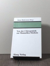 Von der Chiropraktik zur