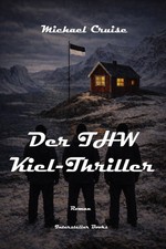 Der  THW Kiel-Thriller