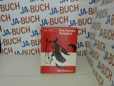 Das kranke Reitpferd. Müller