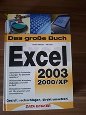 Das Grosse Buch Excel 2003/2000/XP, Gebrauchtes Buch von Data Becker,Top Zustand