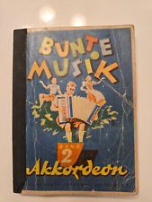 Bunte Musik Band 2, für Akkordeon, sehr altes Notenheft/ Taschenbuch
