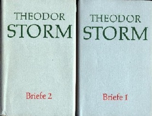 Theodor storm briefe - storm:, briefe,