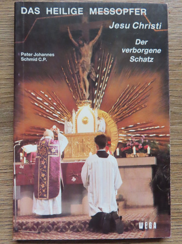 Das heilige messopfer jesu - das,