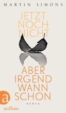 Jetzt noch nicht, aber