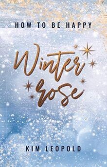 How happy winterrose - to, be