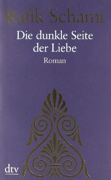 Die dunkle seite der - die, liebe