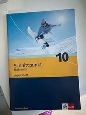 Mathematik Schnittpunkt 10 Arbeitsheft ISBN: 978-3-12-742606-9