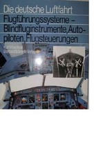 Flugführungssysteme. Blindfluginstrumente, Autop... | Book | condition very good