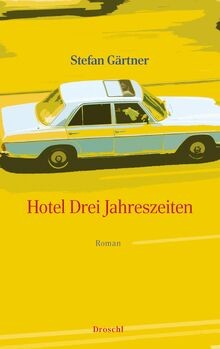 Hotel drei jahreszeiten roman - jahreszeiten:,