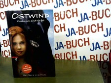 Ostwind das buch zum film - ostwind:,