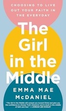 Girl in the Middle : Choosing