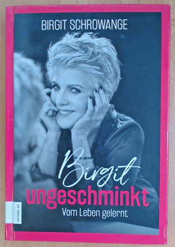 Birgit ungeschminkt von - birgit,