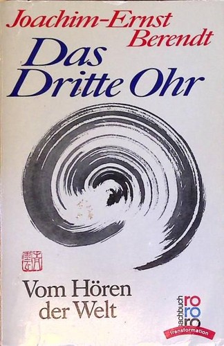 Das dritte ohr vom - das,