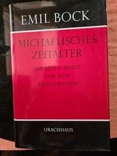 Michaelisches Zeitalter von Bock, Emil | Buch | Zustand gut