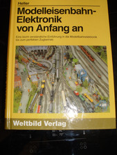 Modelleisenbahn Elektronik von Anfang an