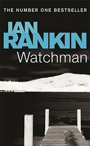 Watchman rankin ian - watchman.,