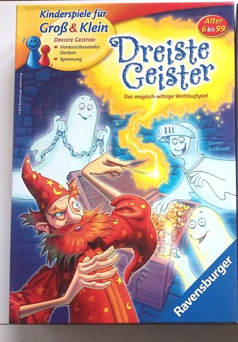 Dreiste geister das - geister,