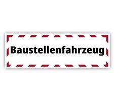 Aufkleber "Baustellenfahrzeug" Sicherheitshinweis  - Folie 45 x 15 cm - Rot/Weiß