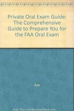 Private Oral Exam Guide: the