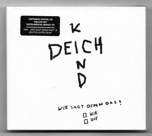 Deichkind wer sagt denn - deichkind,