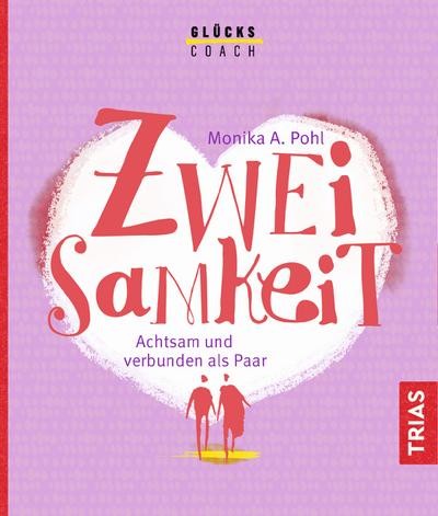 Der glückscoach zweisamkeit - der,
