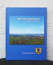 Raisch - 900 Jahre Wankheim