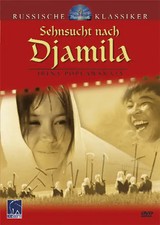 Sehnsucht nach Djamila - Tschingis Aitmatow