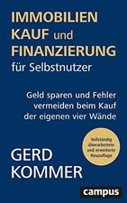 Immobilienkauf und -finanzierung für Selbstnutzer: ... | Buch | Zustand sehr gut