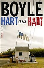 Hart auf hart: Roman von Boyle, T.C. | Buch | Zustand gut