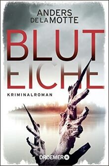 Bluteiche kriminalroman von - kriminalroman,
