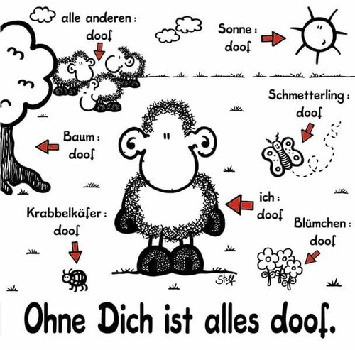 Ohne dich ist alles doof - dich,