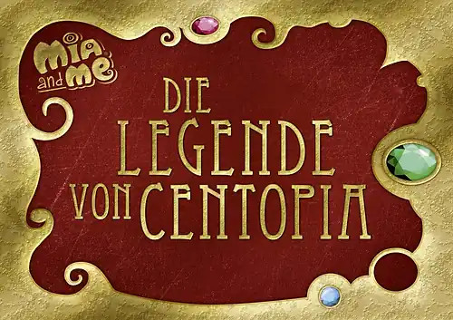 Mia and die legende von - die,