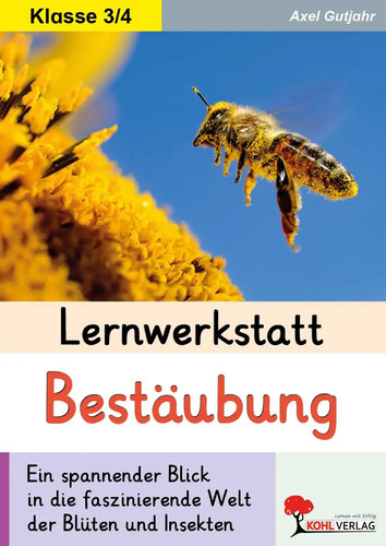 Lernwerkstatt bestäubung axel - bestäubung,