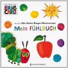 Die kleine raupe nimmersatt - die,