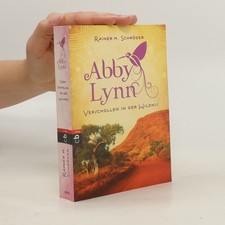 Abby Lynn: Verschollen in der