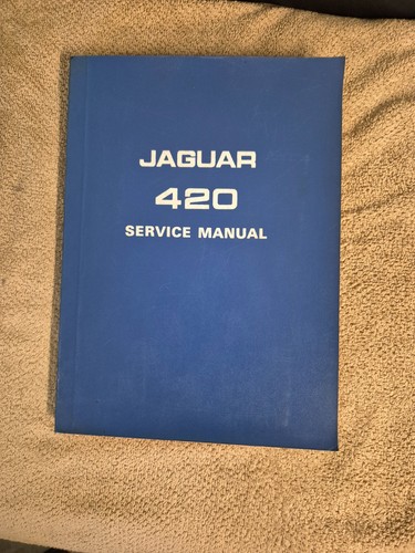 Jaguar 420 service manual - 420,
