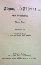 Fügung und Führung. Ein Briefwechsel mit Alban Stolz. Mayer, Julius: 2114949