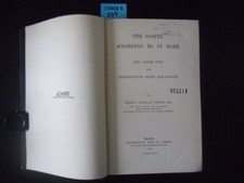 The Gospel According To St. Mark. The Greek Text with Introduction Notes and Ind