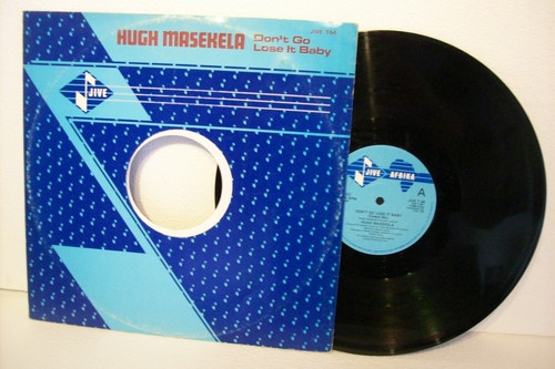 Hugh masekela don t go - 12",