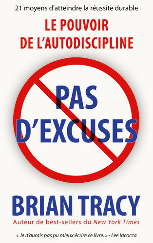 Brian tracy pas excuses - |,