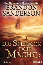 Die Splitter der Macht, Brandon Sanderson